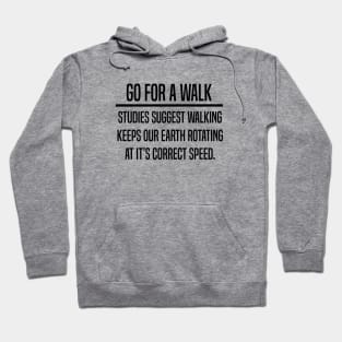 Walking Health and Wellness Quote Design. Hoodie
